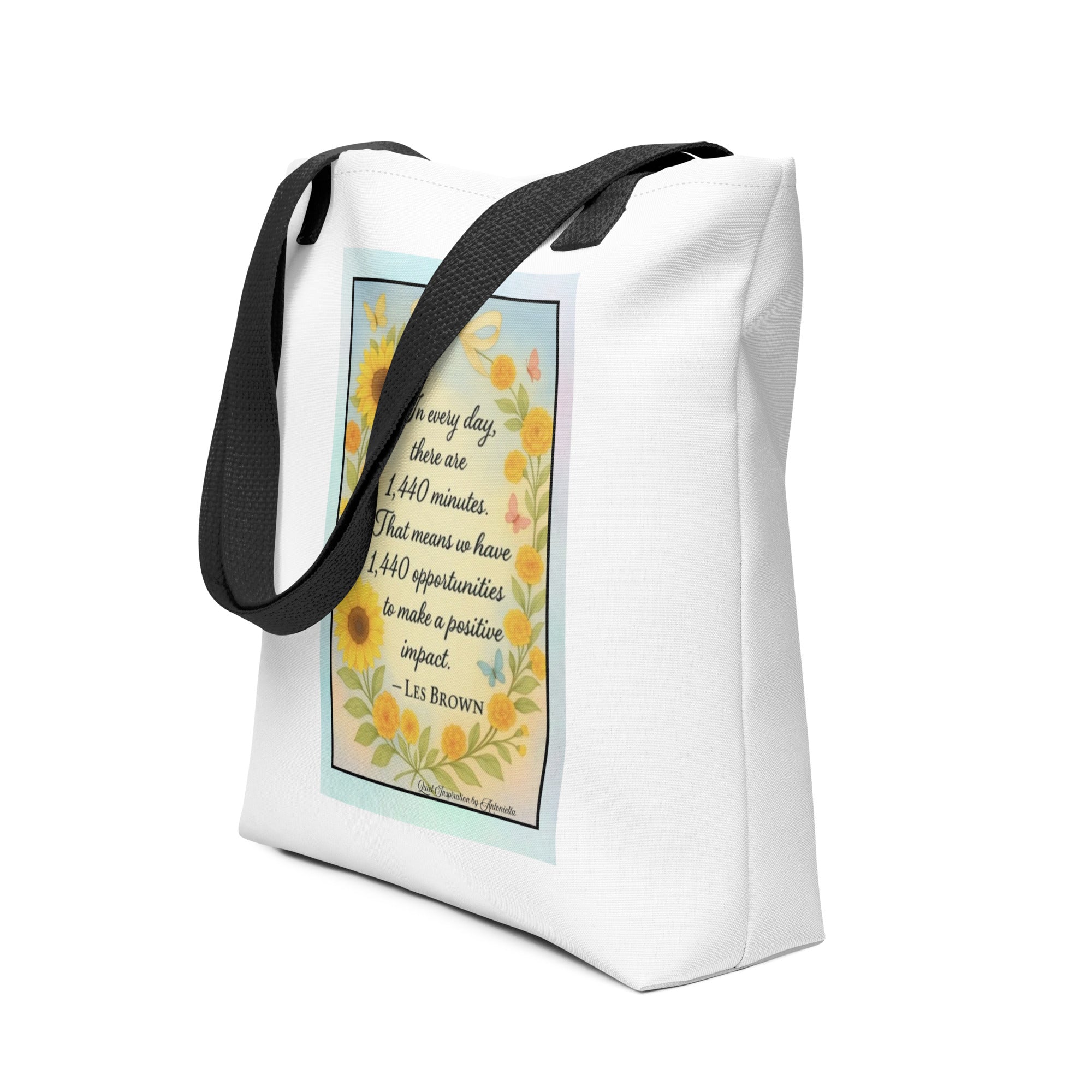 “ In every day…” Tote bag