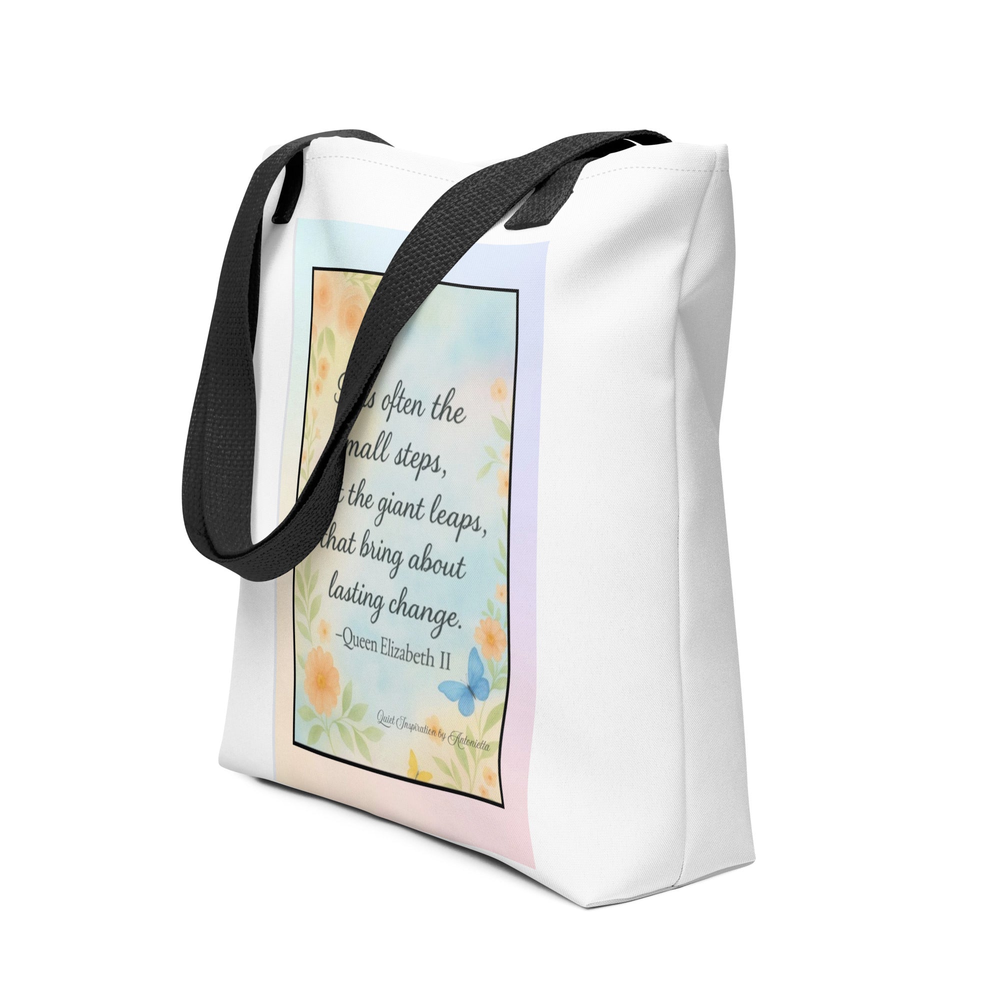 “ It is often the small steps….” Tote bag