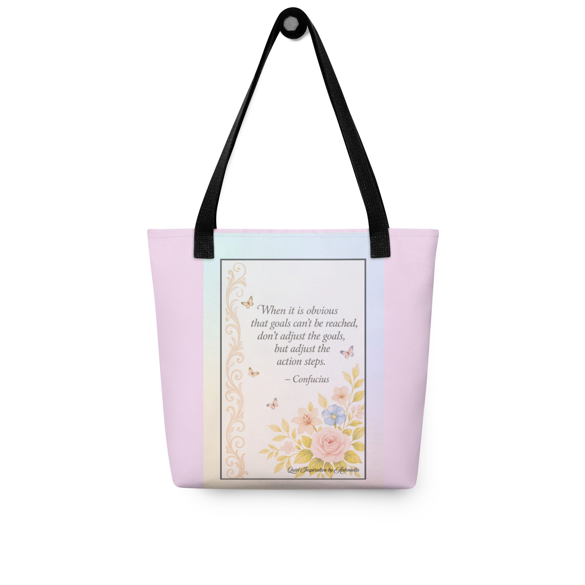 “ When it is obvious goals can’t be reached…” Tote bag