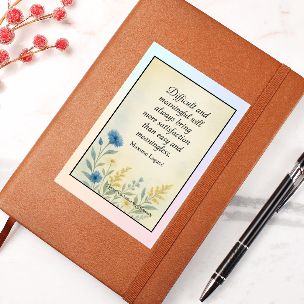 Difficult & Meaningful Inspirational Graphic Journal – Motivational Quote Notebook, Mindfulness Writing Journal, Quiet Inspiration by Antonietta