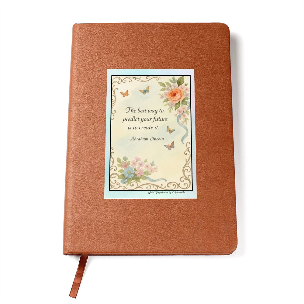 Inspirational Graphic Journal – “Create Your Future” Motivational Quote Notebook | Goal Setting, Self-Growth & Mindset Writing Journal | Botanical Vintage Design | Quiet Inspiration by Antonietta