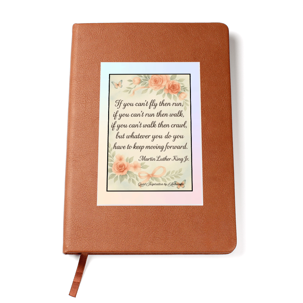 Inspirational Graphic Journal – Keep Moving Forward Motivational Quote Notebook | Resilience & Personal Growth Journal | Mindfulness Writing Gift | Quiet Inspiration by Antonietta