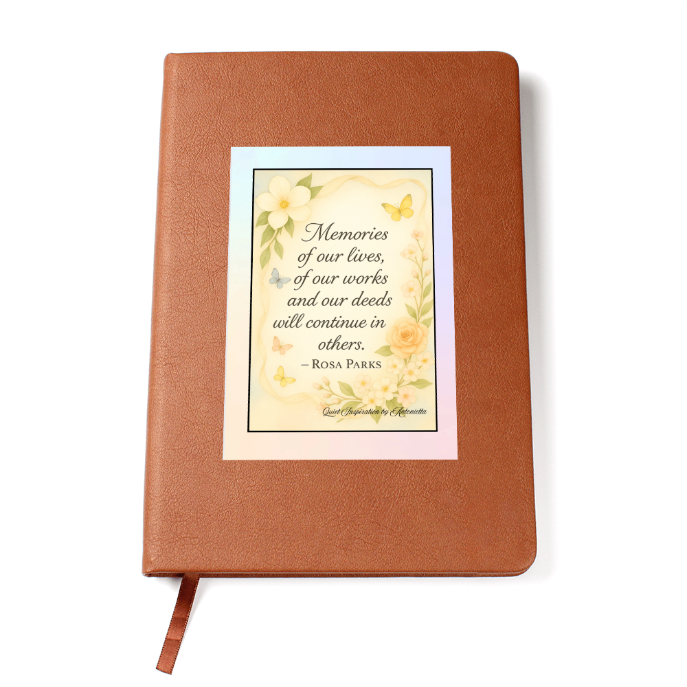 Rosa Parks Inspirational Graphic Journal – “Memories of Our Lives” Motivational Quote Notebook | Mindfulness Reflection & Legacy Journal | Botanical Butterfly Design | Quiet Inspiration by Antonietta