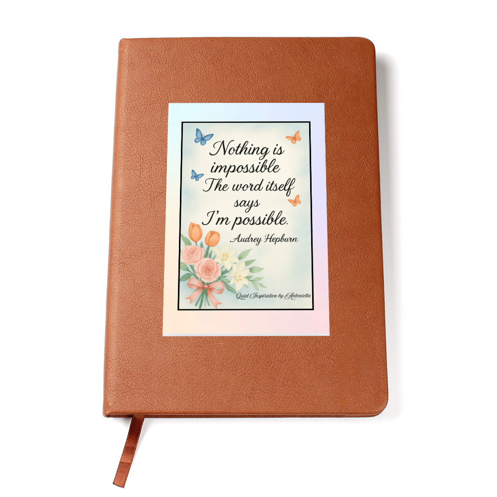 Nothing Is Impossible Graphic Journal | Inspirational Quote Journal | Quiet Inspiration by Antonietta