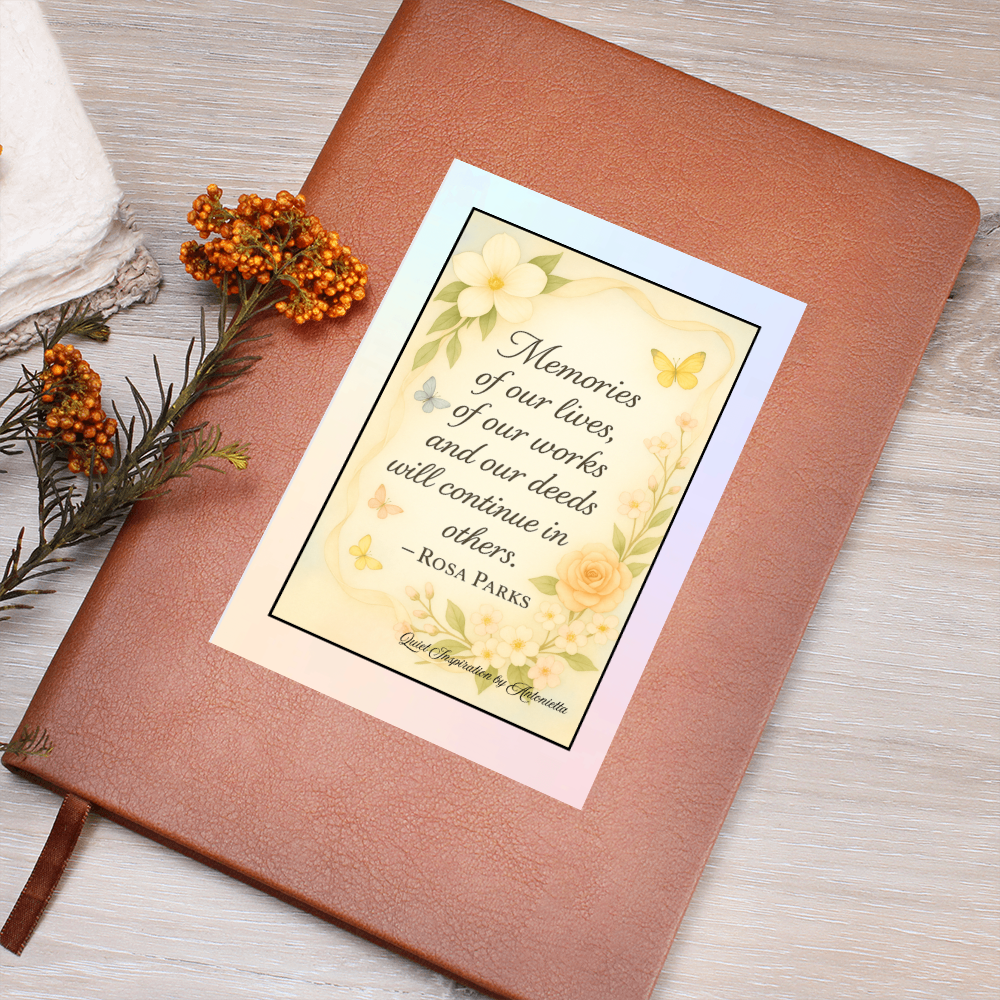 Rosa Parks Inspirational Graphic Journal – “Memories of Our Lives” Motivational Quote Notebook | Mindfulness Reflection & Legacy Journal | Botanical Butterfly Design | Quiet Inspiration by Antonietta