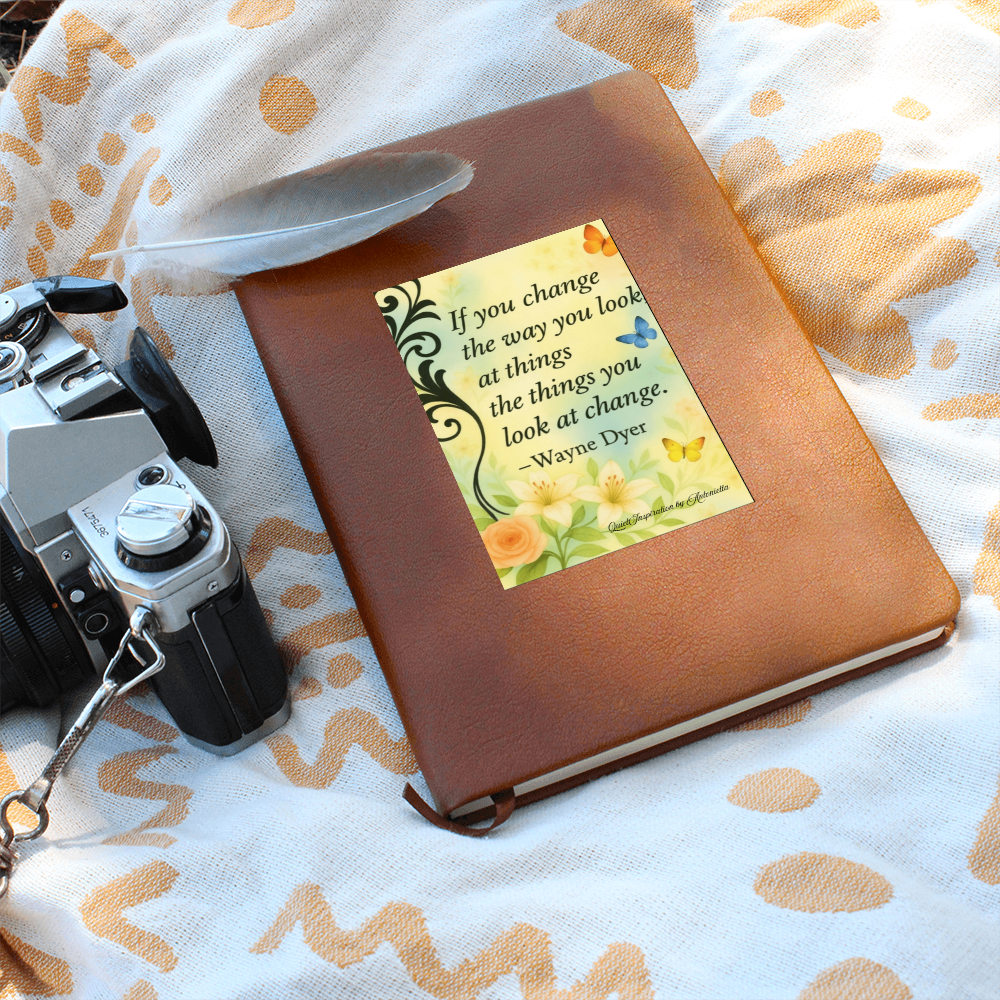 Positive Mindset Graphic Journal | Wayne Dyer Inspired | Quiet Inspiration by Antonietta