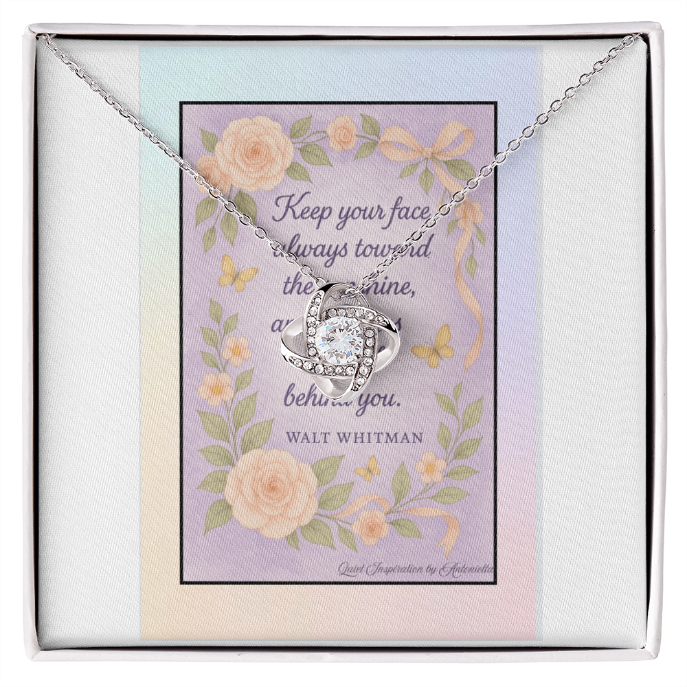 Love Knot Necklace — “Keep Your Face Toward the Sunshine” | Quiet Inspiration Collection