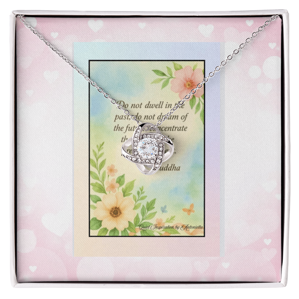 Mindfulness Quote Necklace Gift – “Live in the Present Moment” Inspirational Jewelry, Spiritual Encouragement Gift for Women, Love Knot Necklace