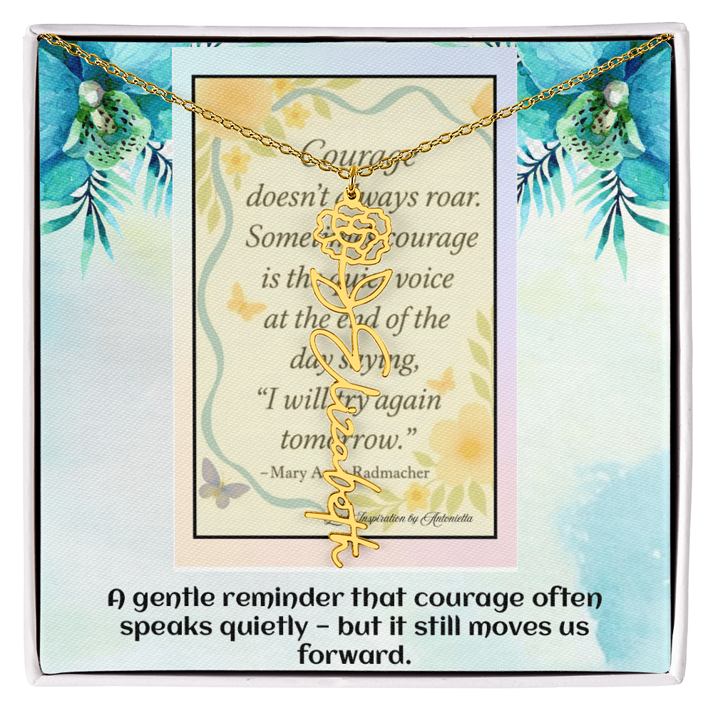 Motivational Courage Necklace – Inspirational Quote Jewelry – Encouragement Gift – Mary Anne Radmacher Quote Pendant