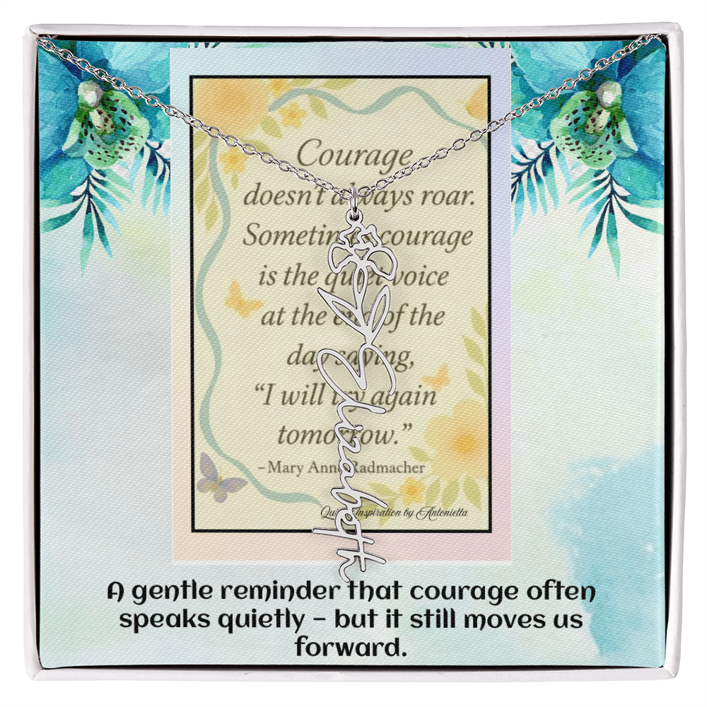 Motivational Courage Necklace – Inspirational Quote Jewelry – Encouragement Gift – Mary Anne Radmacher Quote Pendant