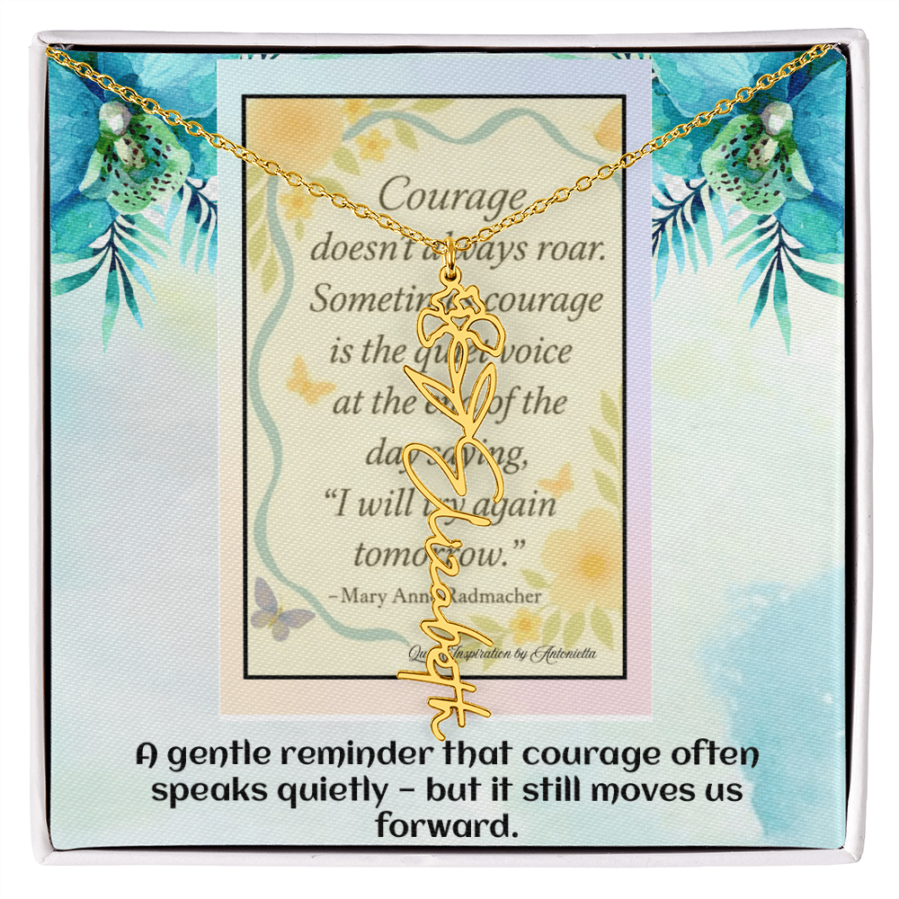 Motivational Courage Necklace – Inspirational Quote Jewelry – Encouragement Gift – Mary Anne Radmacher Quote Pendant