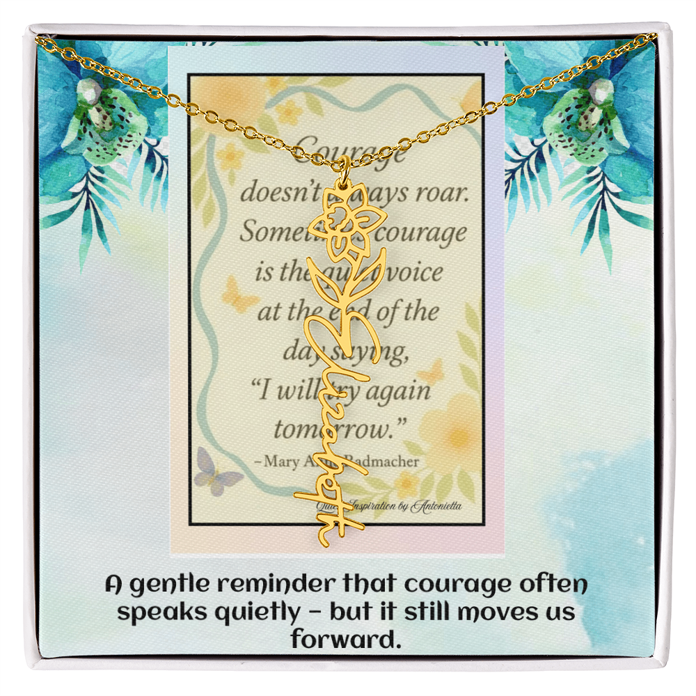 Motivational Courage Necklace – Inspirational Quote Jewelry – Encouragement Gift – Mary Anne Radmacher Quote Pendant