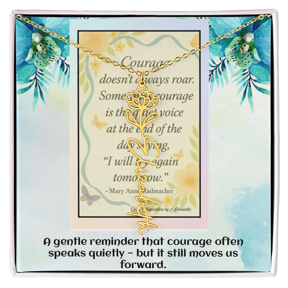 Motivational Courage Necklace – Inspirational Quote Jewelry – Encouragement Gift – Mary Anne Radmacher Quote Pendant
