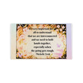 We Are Interconnected” Inspirational Desk Mat – Motivational Quote Workspace Desk Pad