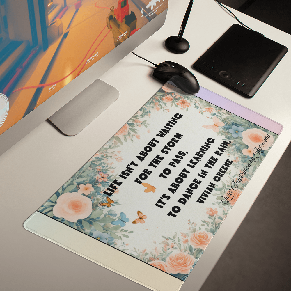 “Life Isn't About Waiting for the Storm to Pass” Inspirational Desk Mat – Vivian Greene Motivational Quote Workspace Desk Pad
