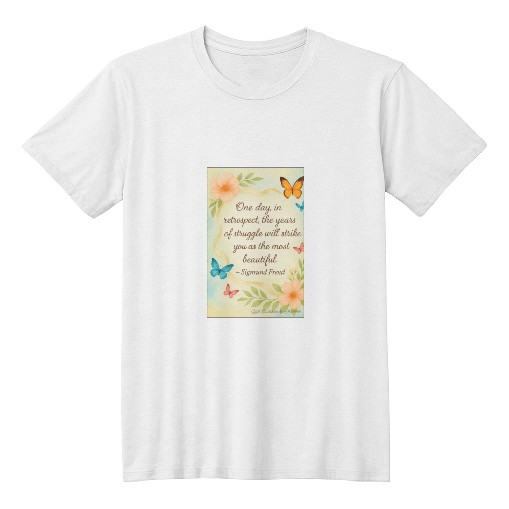 Sigmund Freud Inspirational Quote T-Shirt | Healing Through Struggle Motivation Tee | Positive Mindset Mental Strength Shirt | Inspirational Floral Graphic Tee | Quiet Inspiration by Antonietta