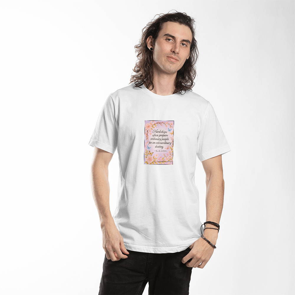 C.S. Lewis Inspirational Quote T-Shirt | Hardships Prepare You Motivation Tee | Faith & Strength Positive Mindset Shirt | Inspirational Floral Graphic Tee | Quiet Inspiration by Antonietta