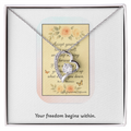 Motivational Gift for Women – Self Love & Letting Go Necklace for Healing, Personal Growth & New Beginnings