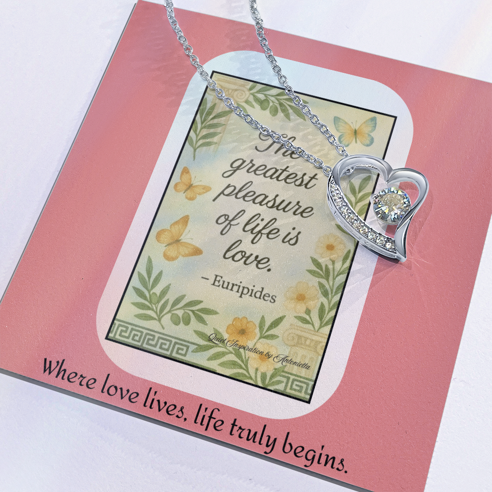 Inspirational Love Quote Necklace – “The Greatest Pleasure of Life Is Love” Romantic Gift for Her