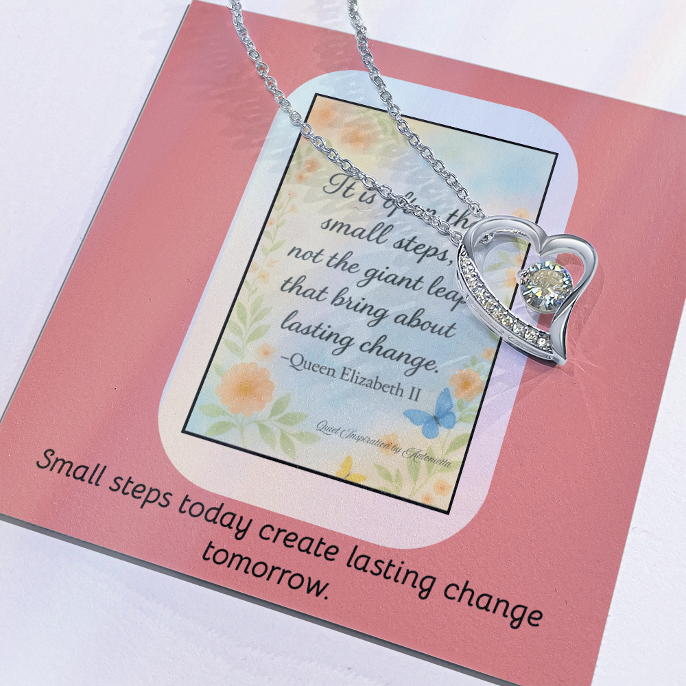“Small Steps Bring Lasting Change” Inspirational Necklace – Encouragement Gift for Women, Graduation or Life Transition