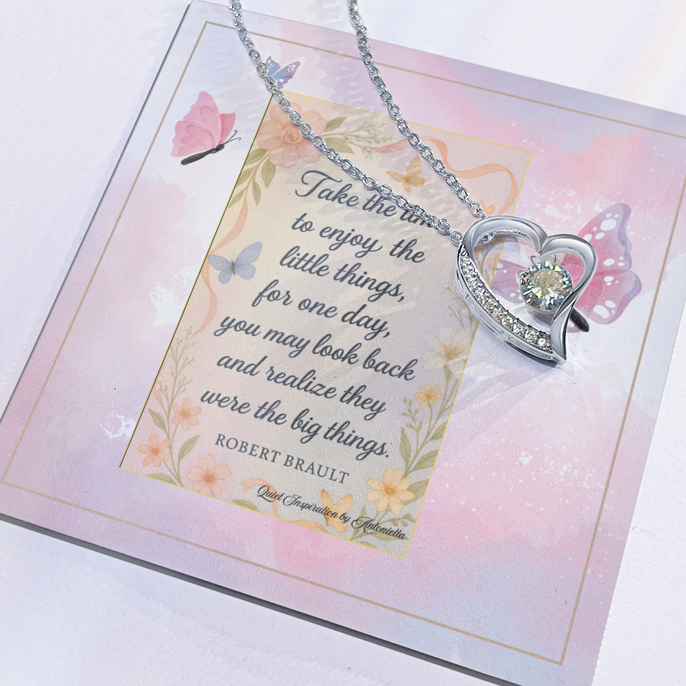 Inspirational Heart Necklace for Her – A Reminder to Enjoy the Little Things | Meaningful Encouragement Gift for Women Going Through a Difficult Time