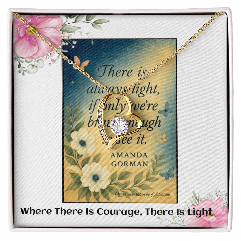 Inspirational Courage & Hope Necklace for Women – “There Is Always Light” Motivational Gift for Strength and Resilience