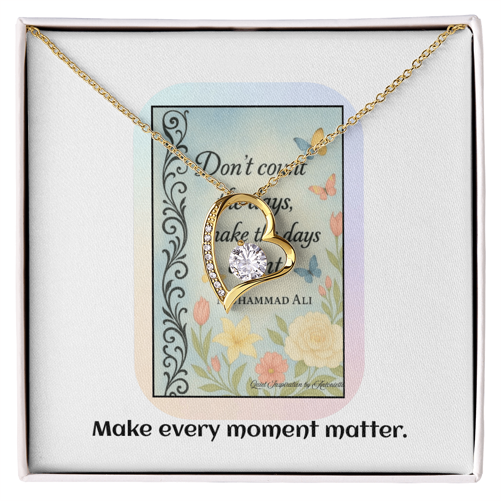 Inspirational Success Necklace – Don't Count the Days | Goal Setting & Motivation Gift for Her