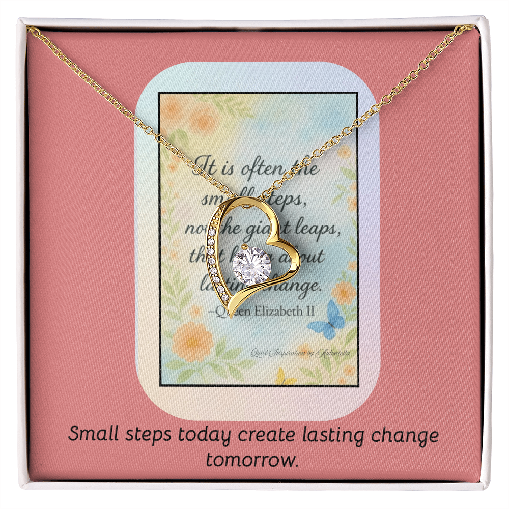 “Small Steps Bring Lasting Change” Inspirational Necklace – Encouragement Gift for Women, Graduation or Life Transition