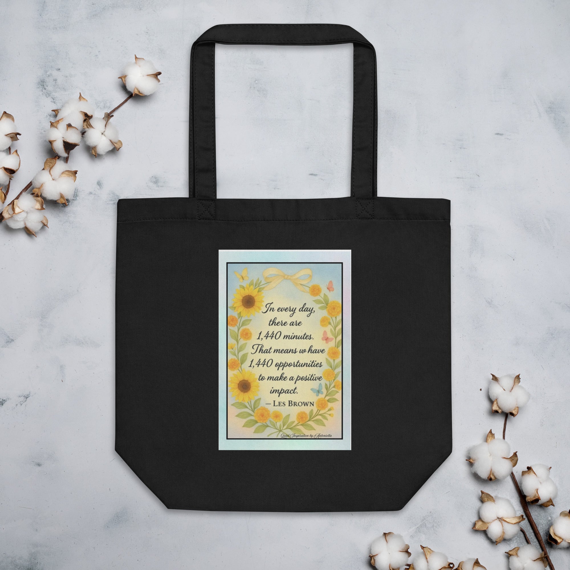 Les Brown, “ In every day…” Eco Tote Bag