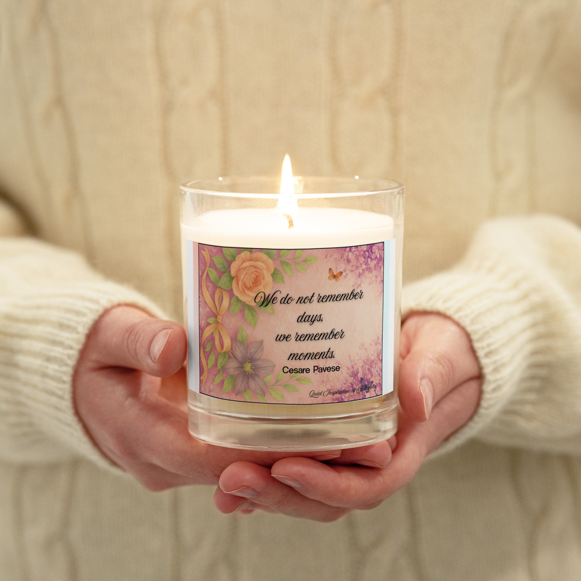 Cesare Pavese, “ we do not remember days…” Glass jar soy wax candle