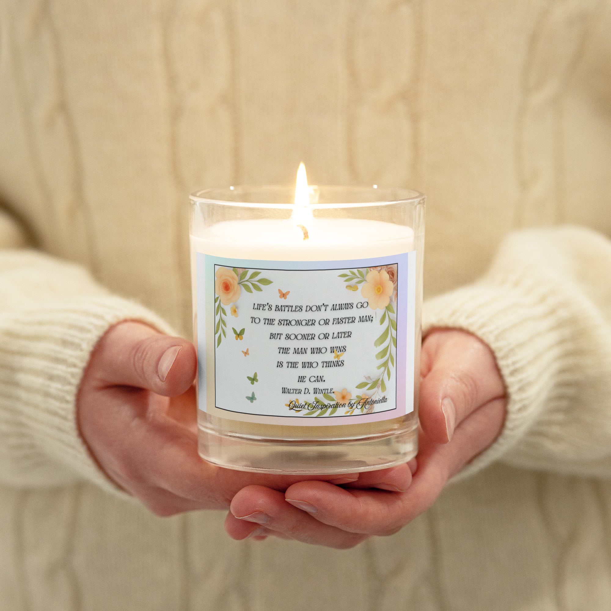 Walter D. Wintle, “ Life’s battle don’t always go…” Glass jar soy wax candle