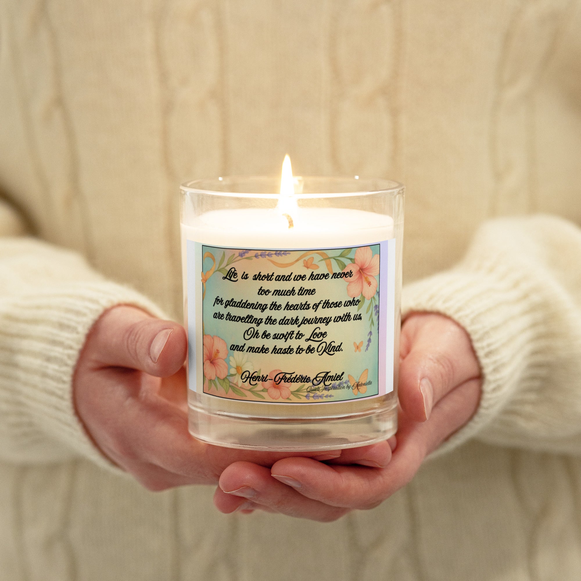 Henri-Frederic Amiel, “Life is short…” Glass jar soy wax candle