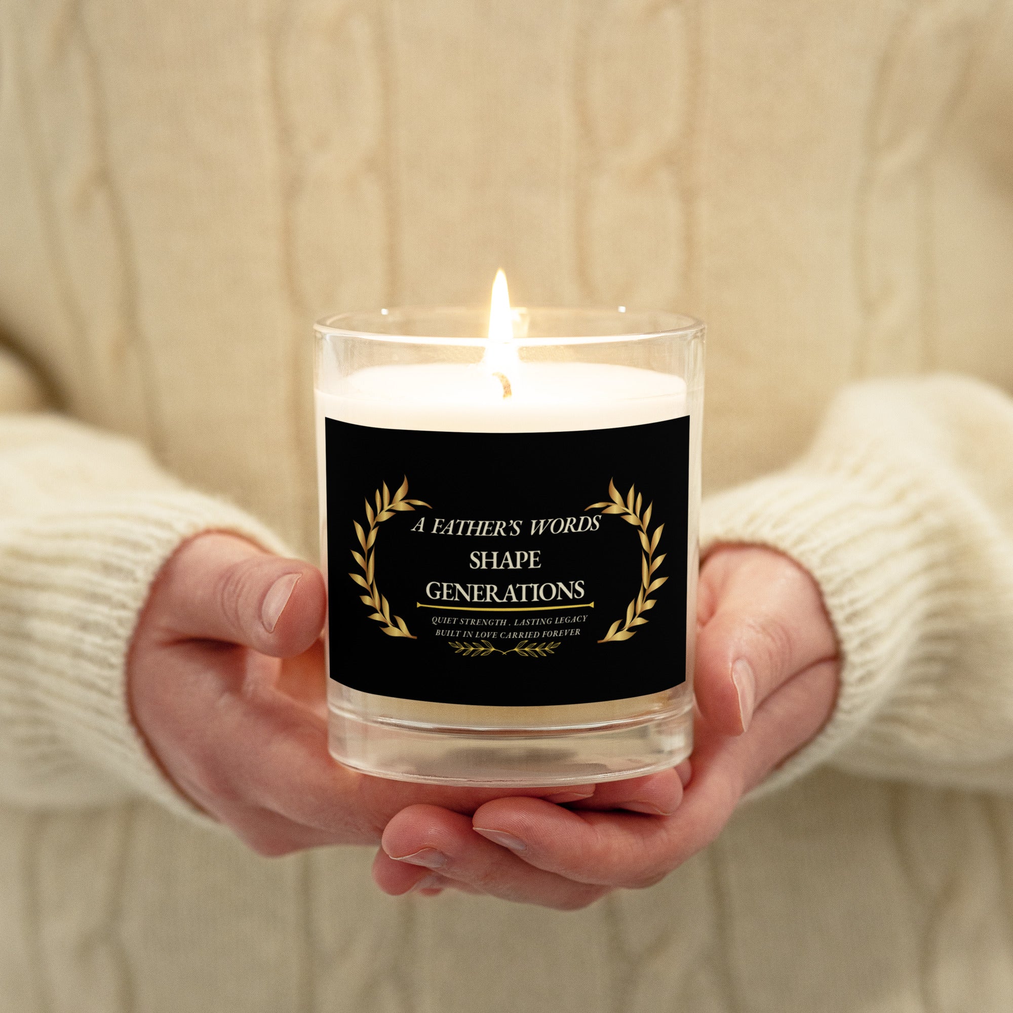 Meaningful Fatherhood  Glass jar soy wax candle Motivational