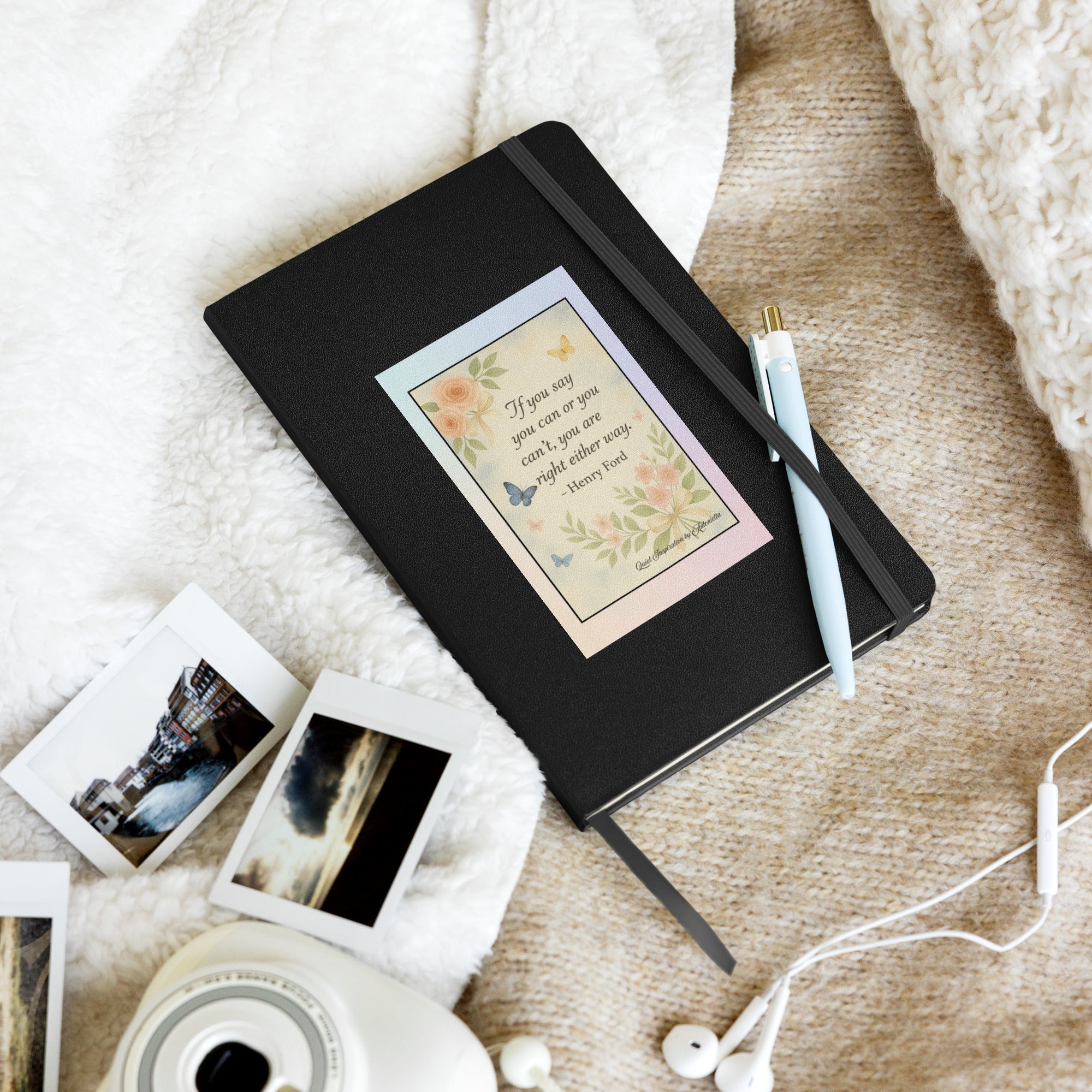 Henry Ford, “ Either you say you can or you can’t …” Hardcover bound notebook