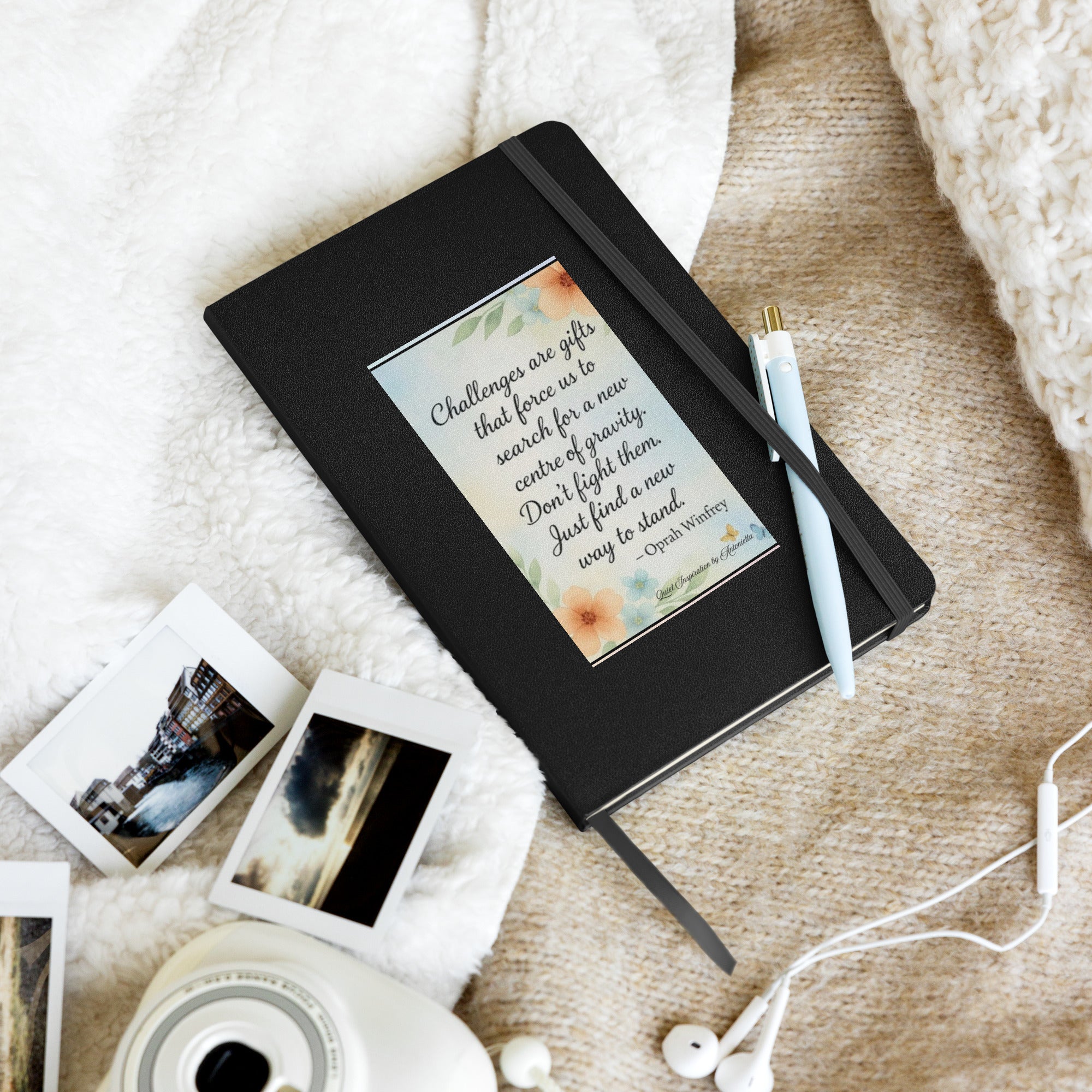 Oprah Winfrey, “ Challenges are gifts…” Hardcover bound notebook