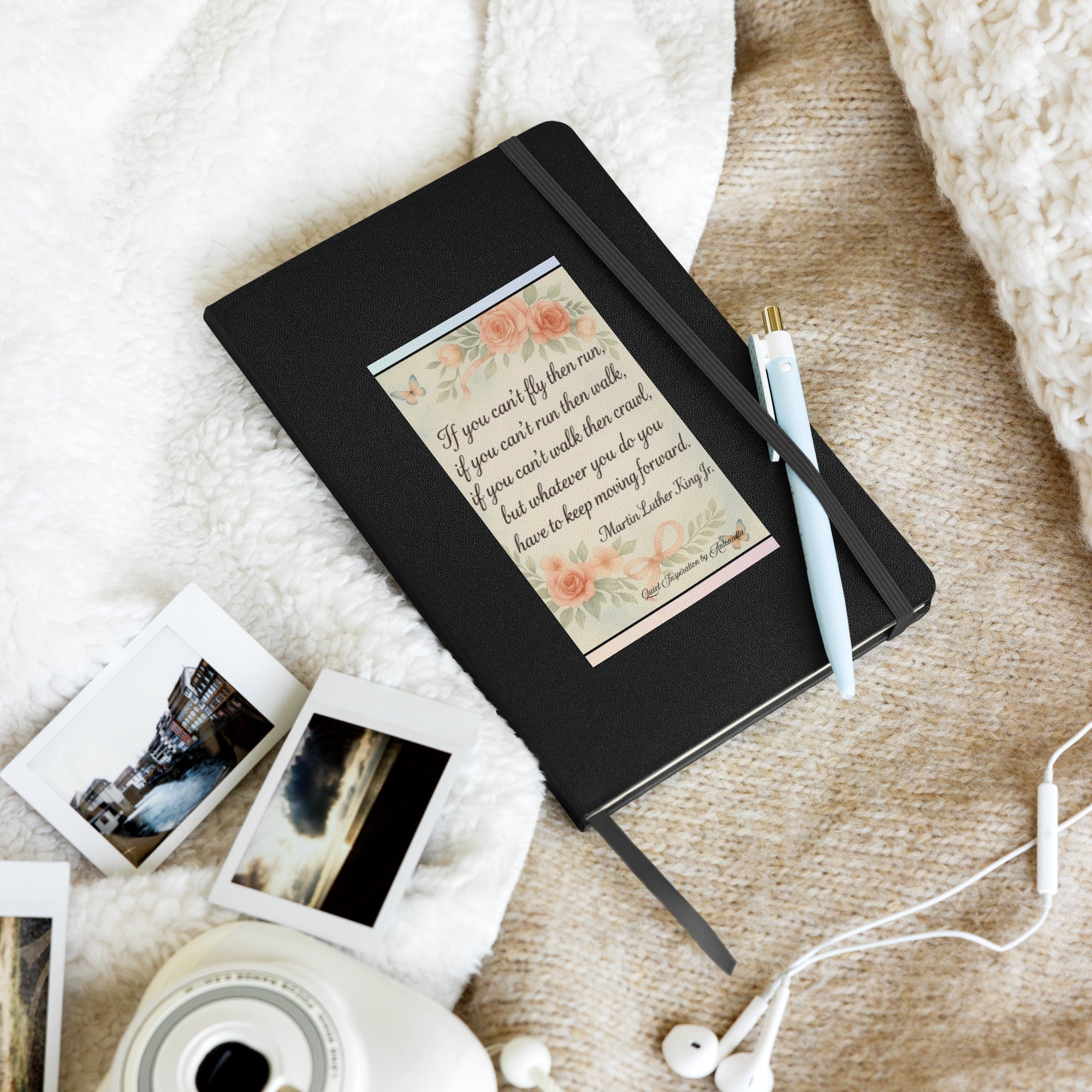 Martin Luther King Jr., “ if you can’t fly.. Hardcover bound notebook