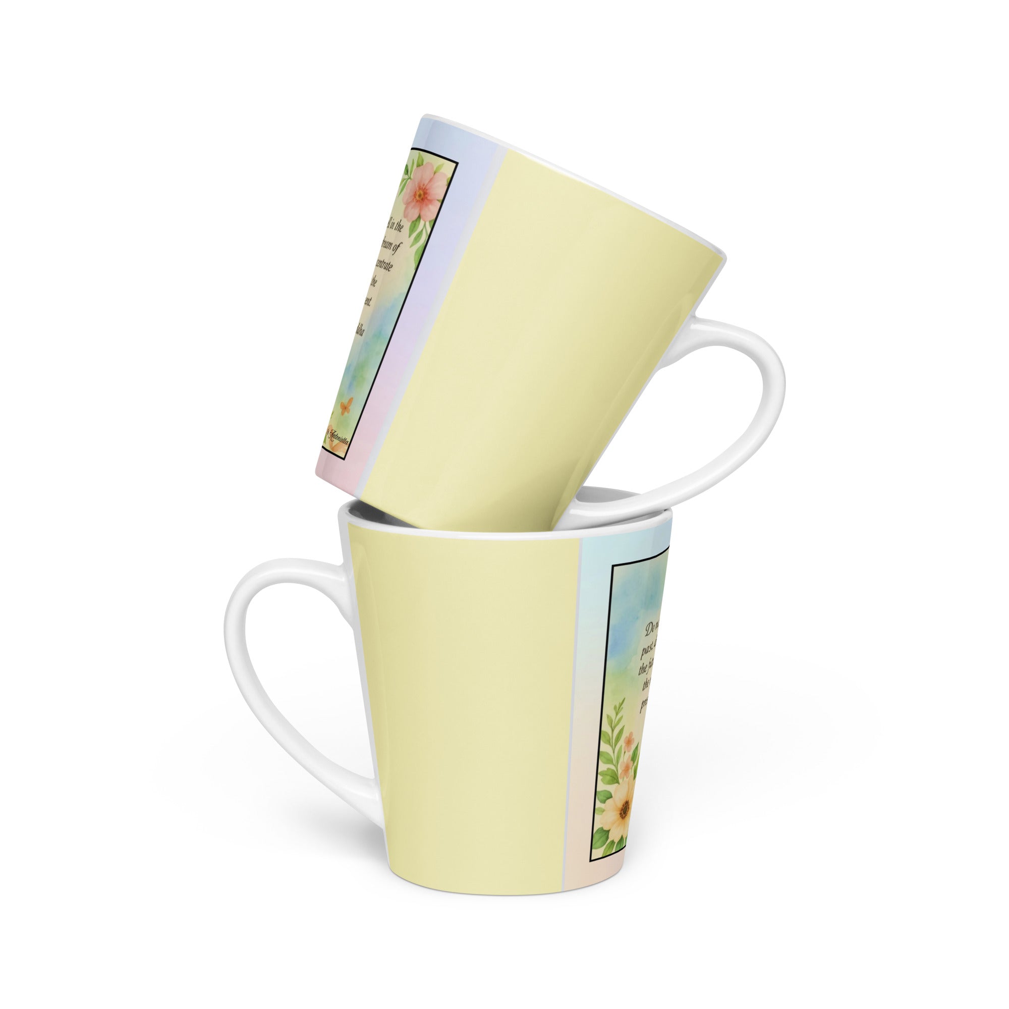 Buddha, “Do not dwell in the past…” Latte mug