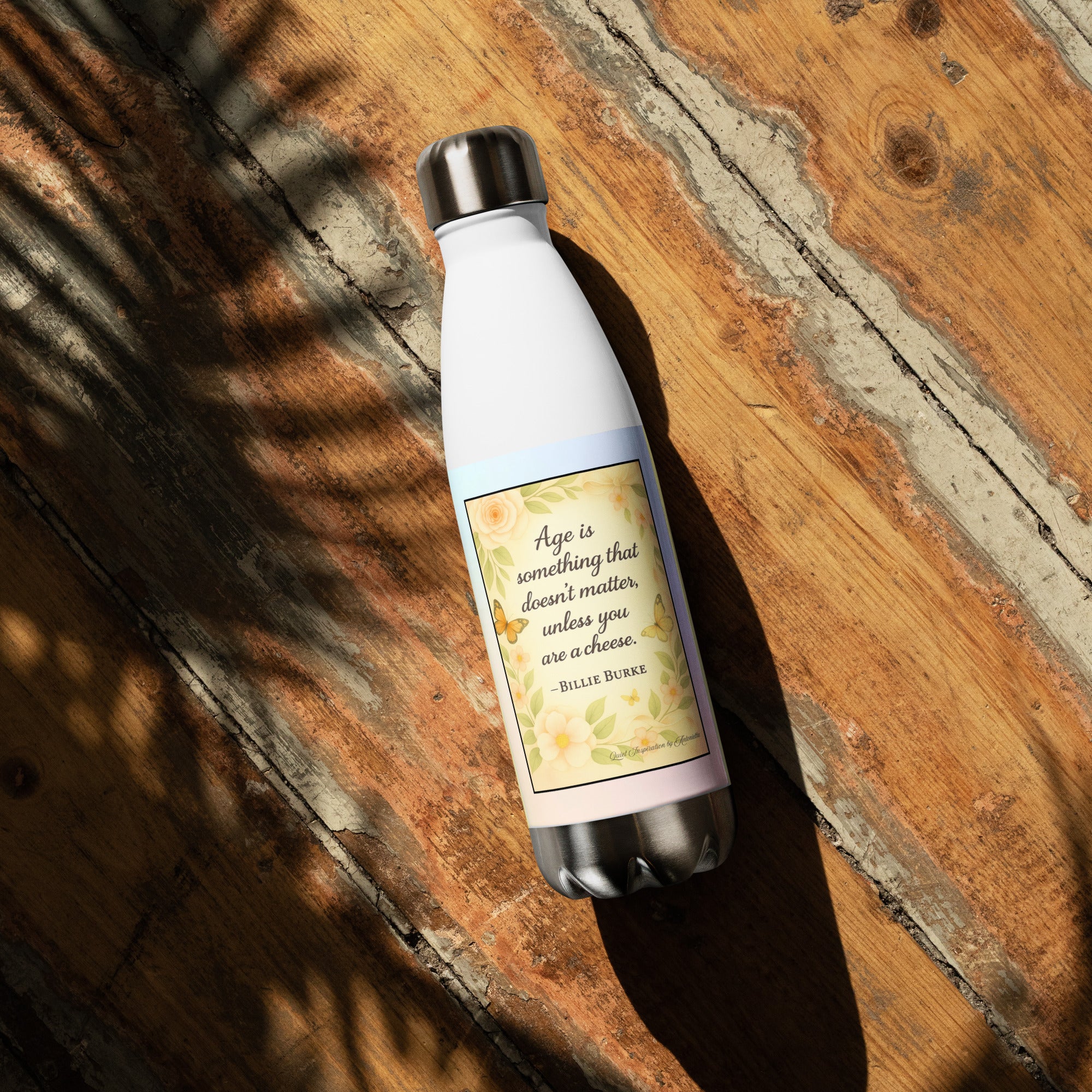 Billie Burke, “ Age is Something…” Stainless steel water bottle