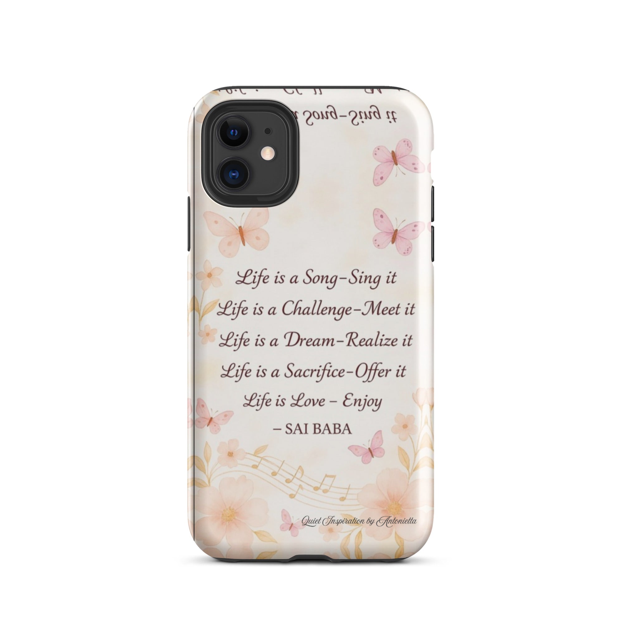 Inspirational Quote, “ Life is a Song…” Motivational Tough Case for iPhone®