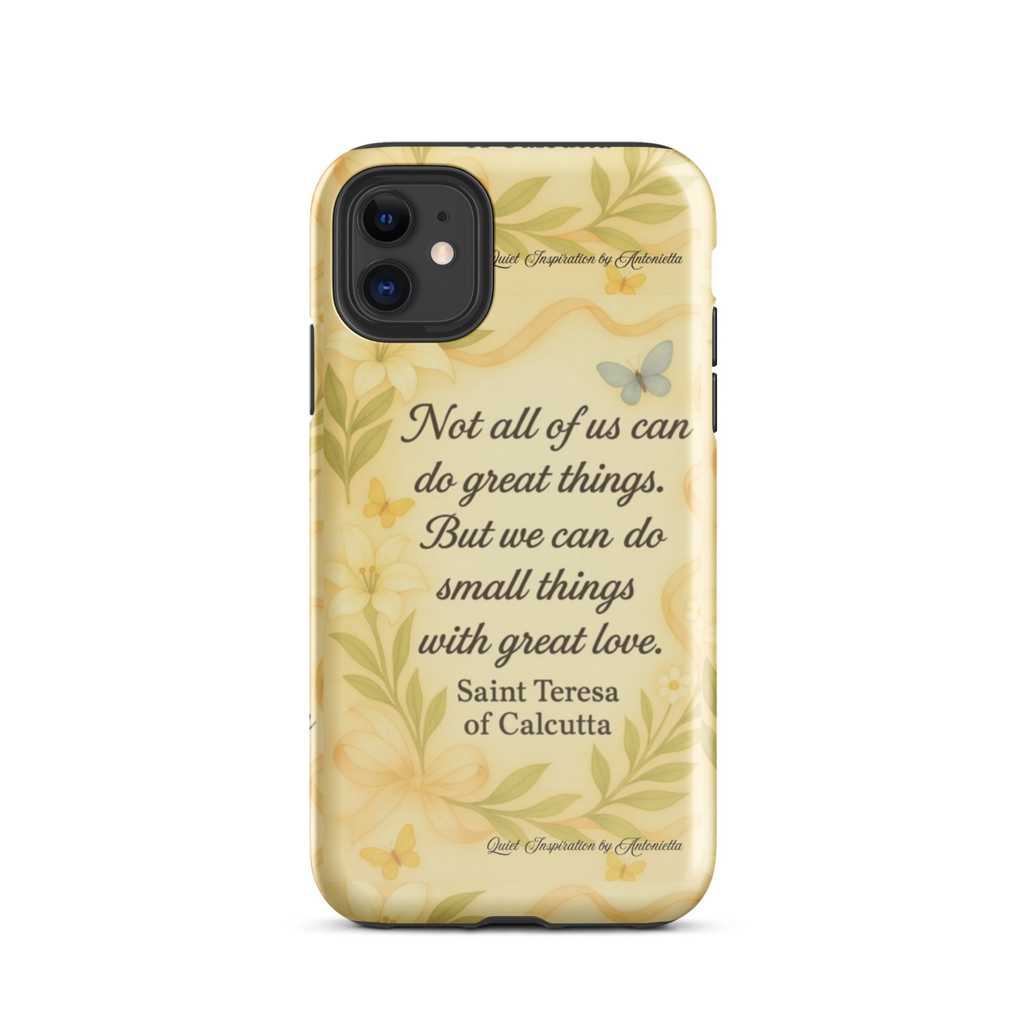 Inspirational quote, “ Not all of us can do great things…” Motivational Tough Case for iPhone®