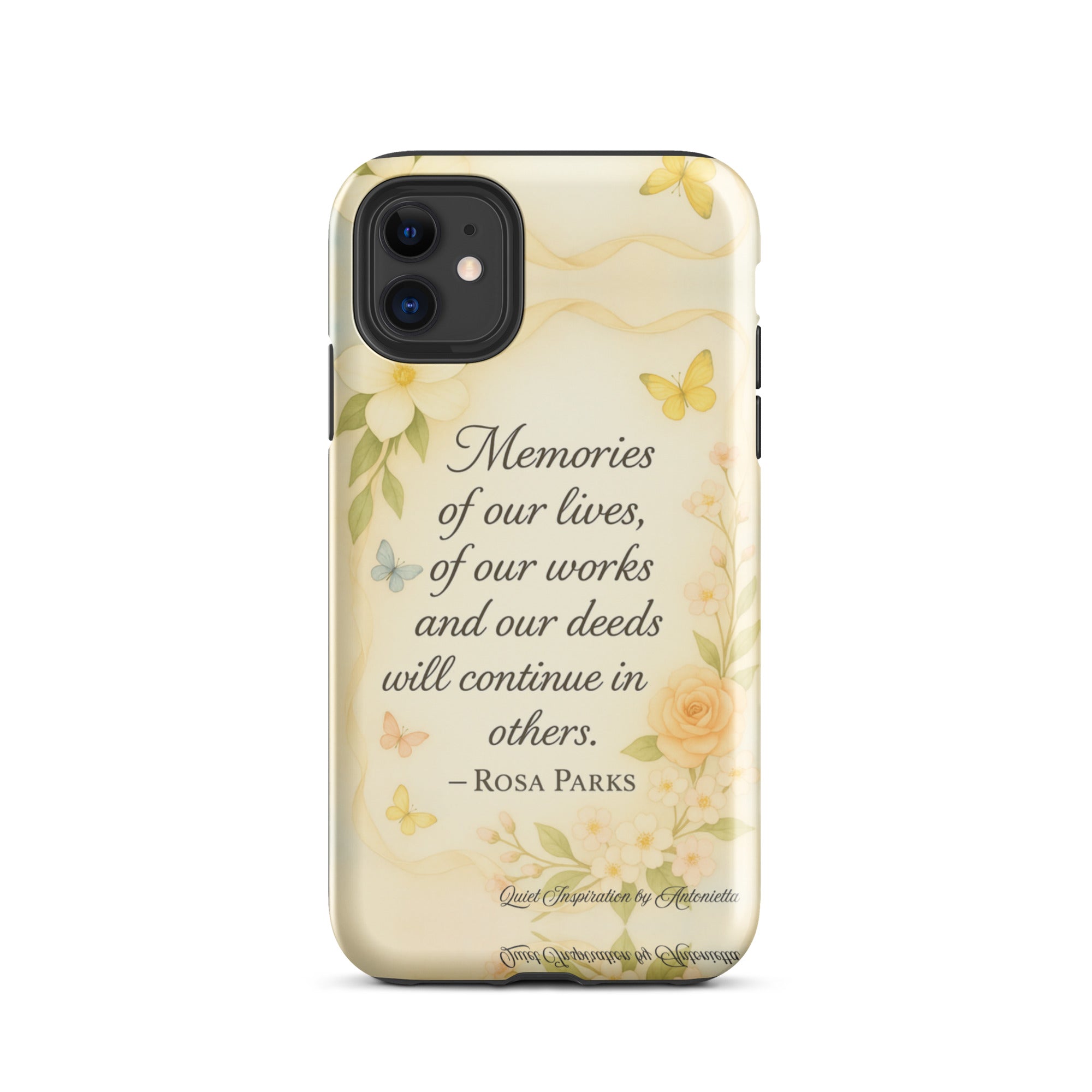 Inspirational Quote, “ Memories of our lives…” Motivational Tough Case for iPhone®