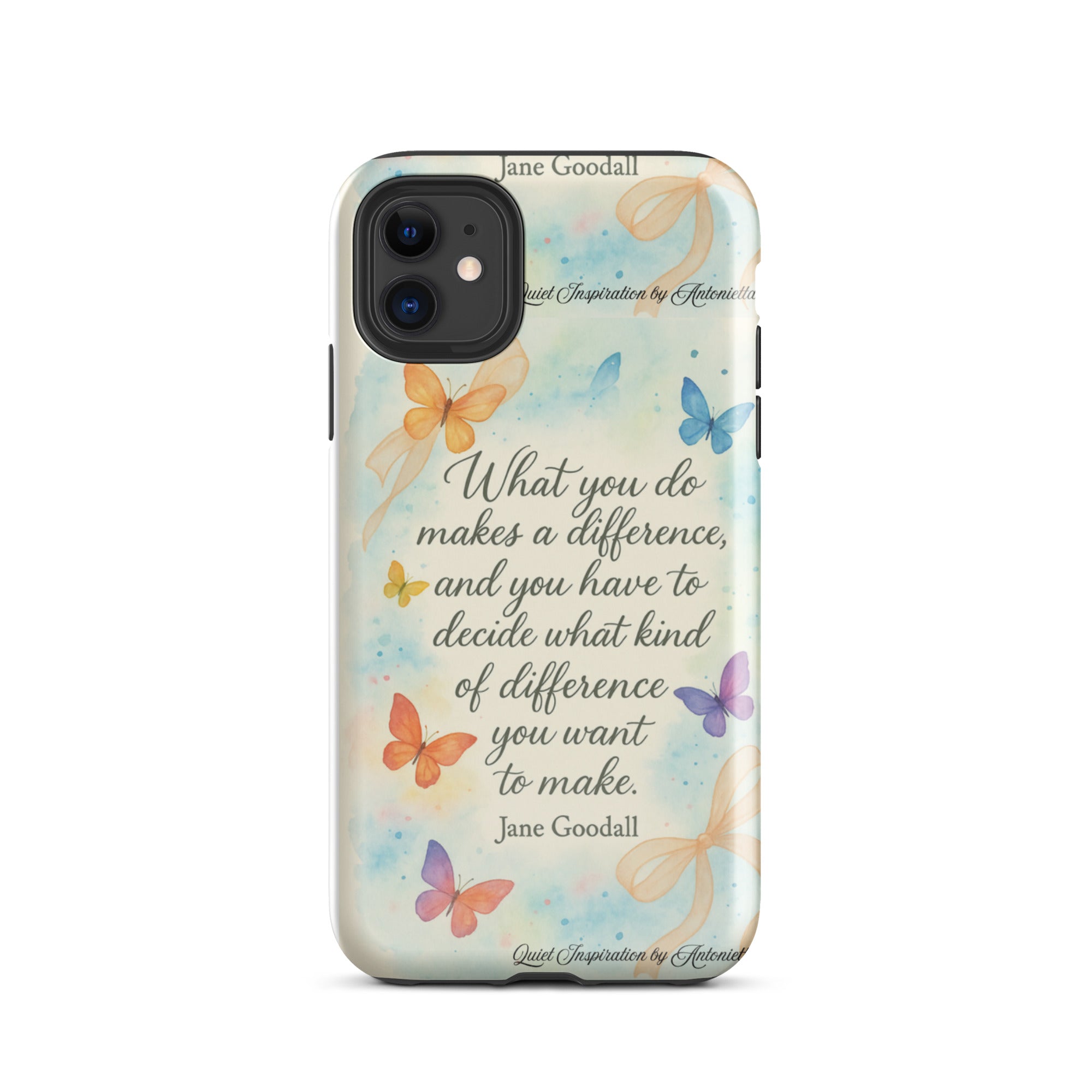 Inspirational Quote, “ What you do makes a difference…” Motivational Tough Case for iPhone®