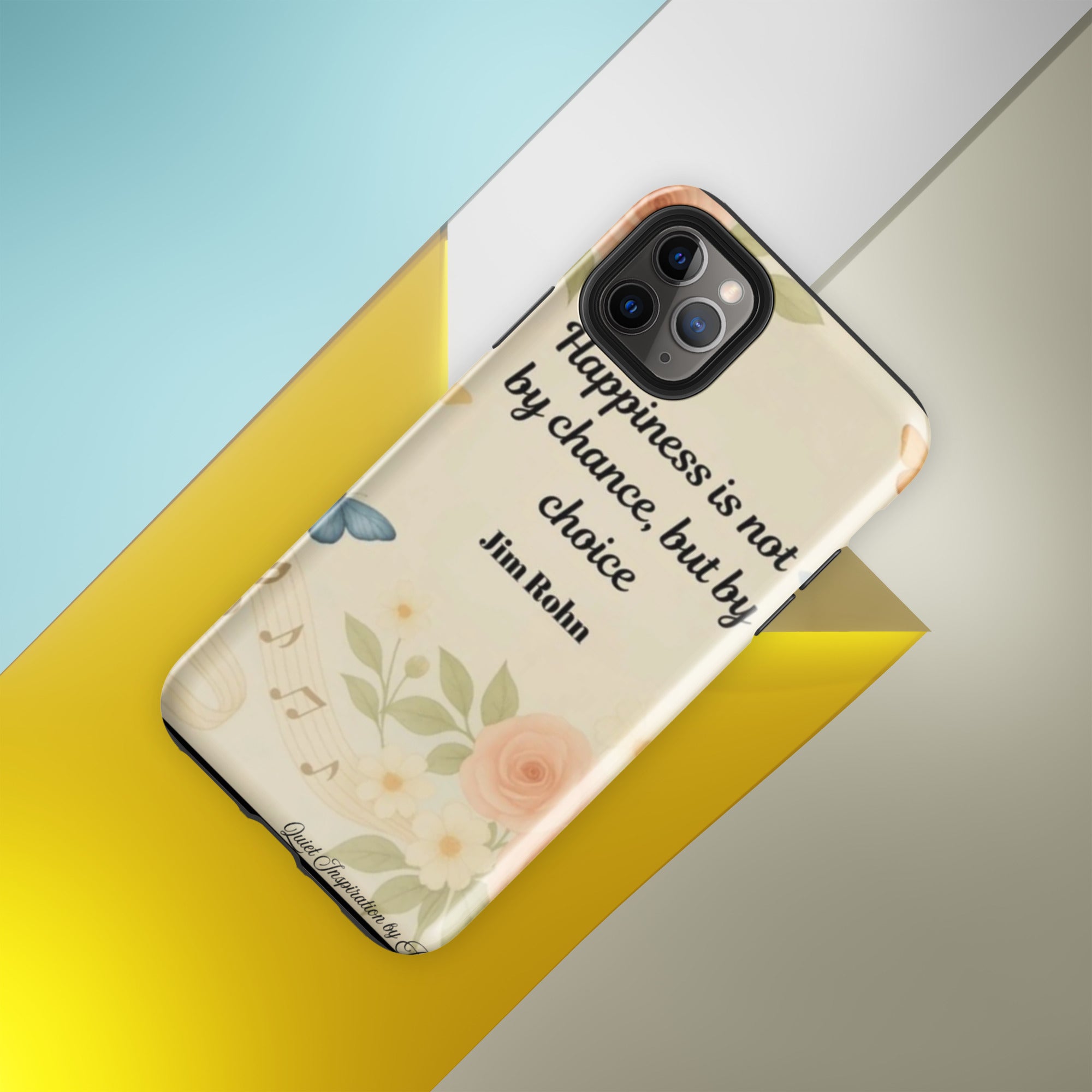 iPhone®11 Pro Max, “ Happiness is not by chance…” Tough Case