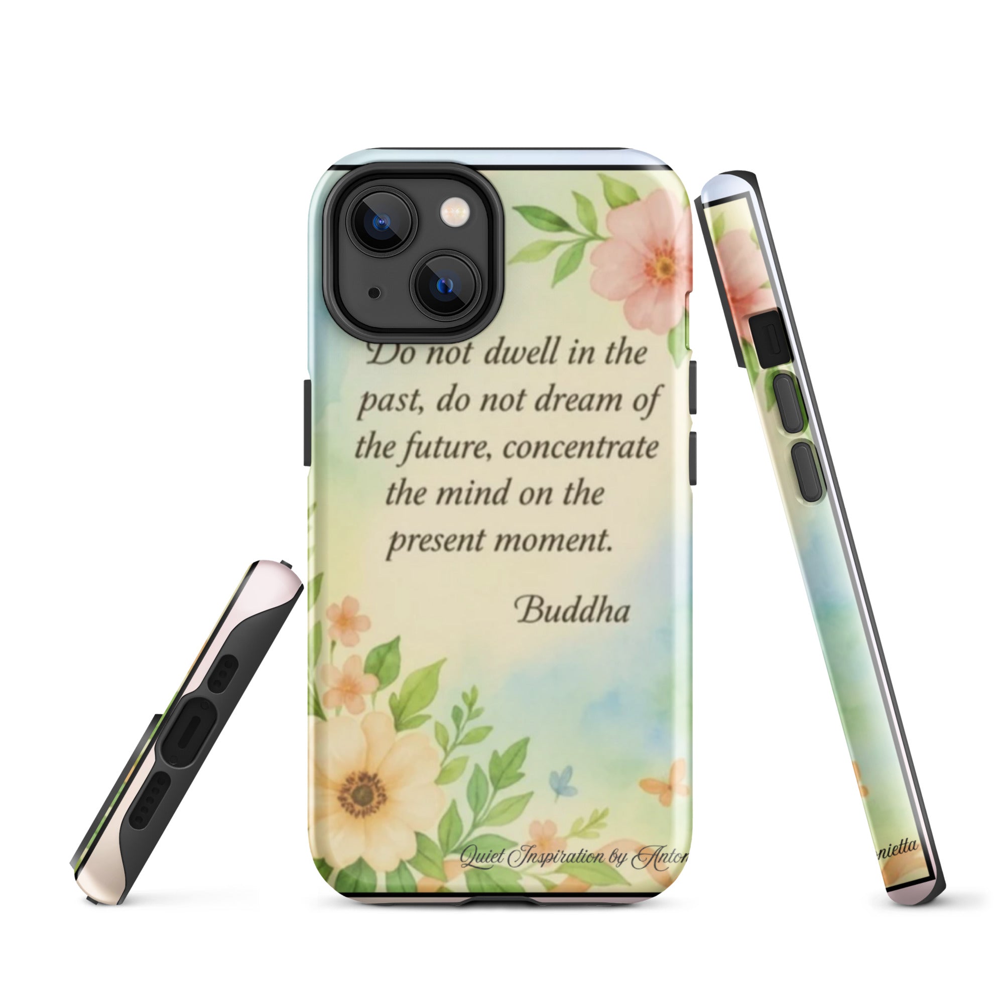 iPhone® 14 “ Do not dwell in the past…” Tough Case for iPhone®