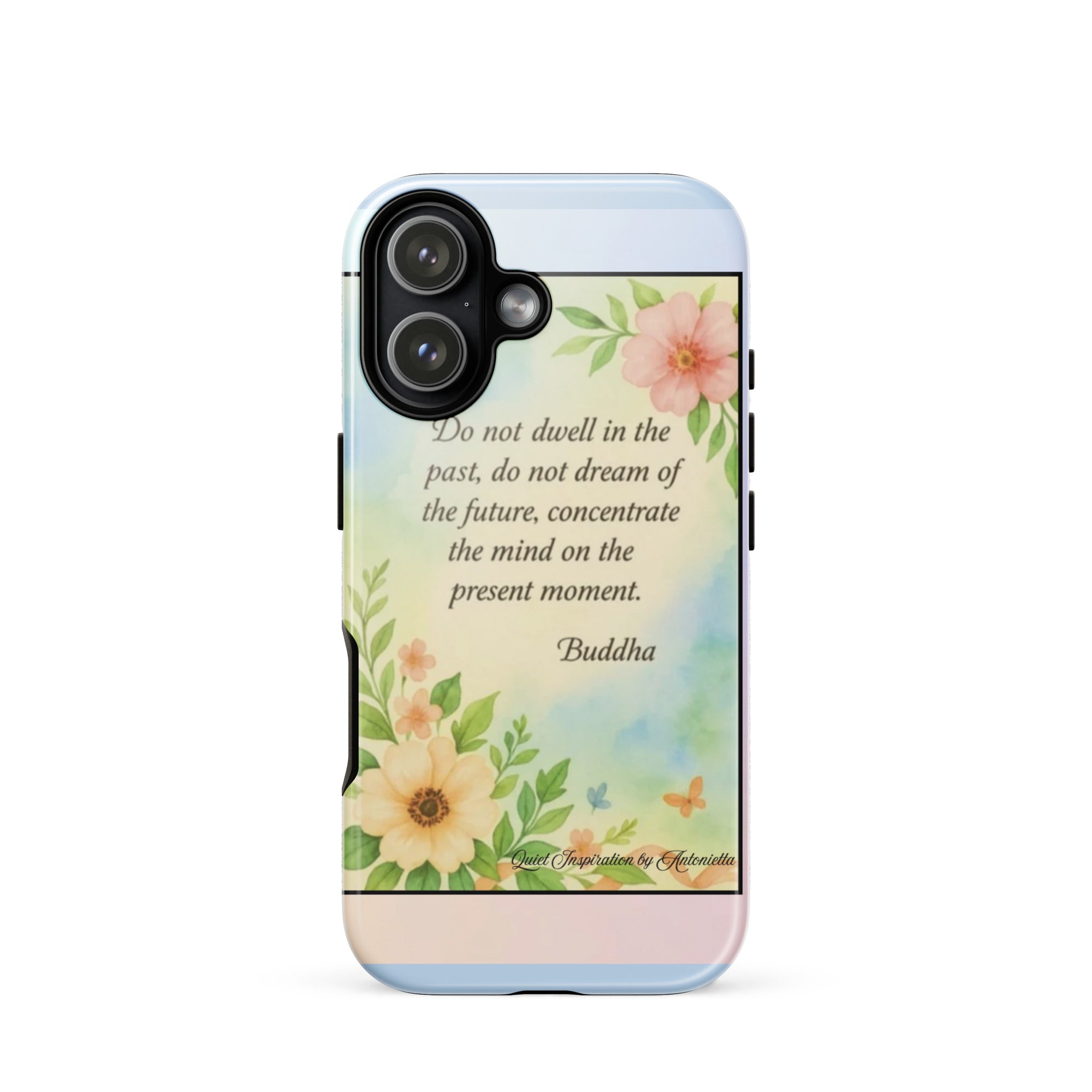iPhone® 17 “ Do not dwell in the past…” Tough Case