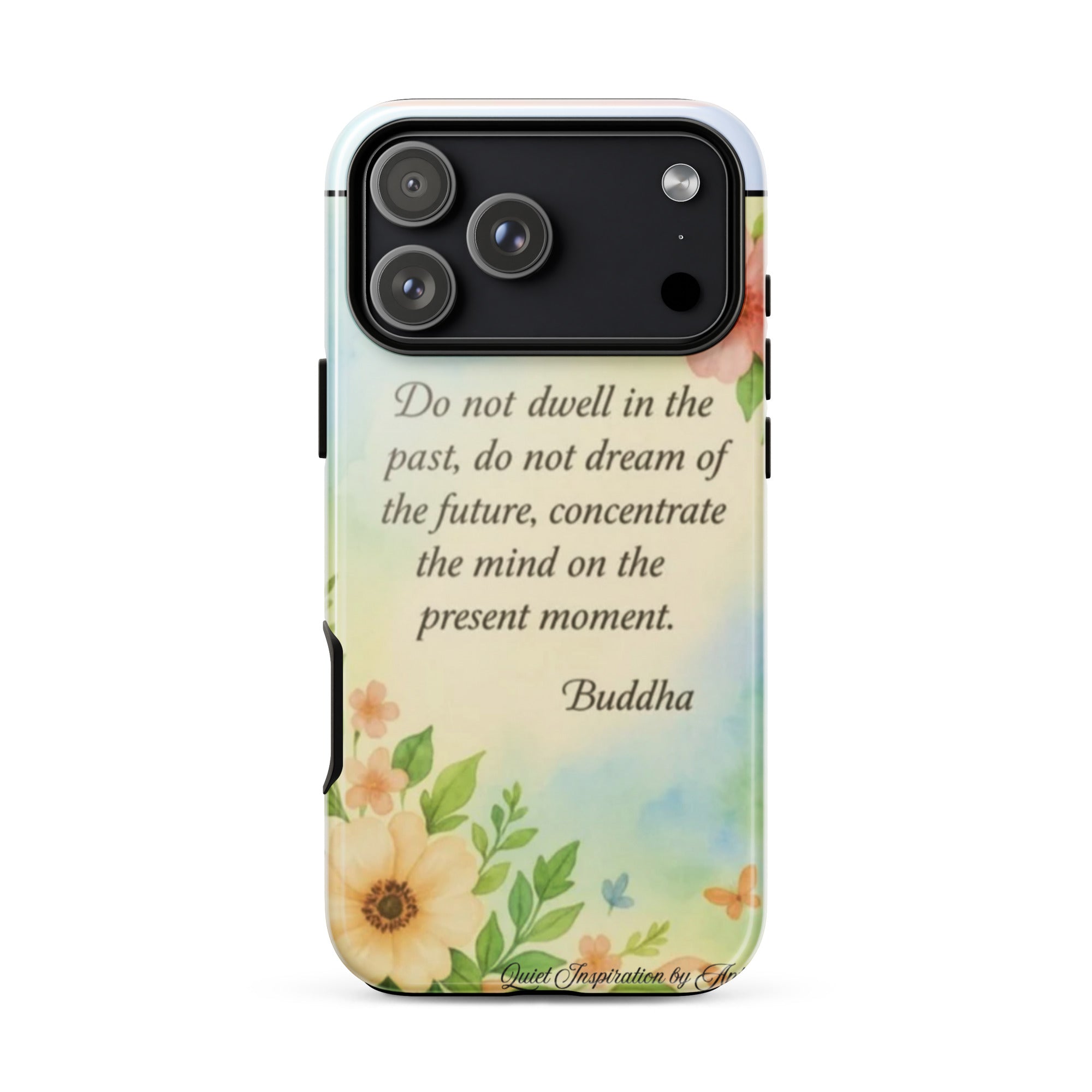 iPhone® 17 Pro Max Do not dwell in he past…”Tough Case