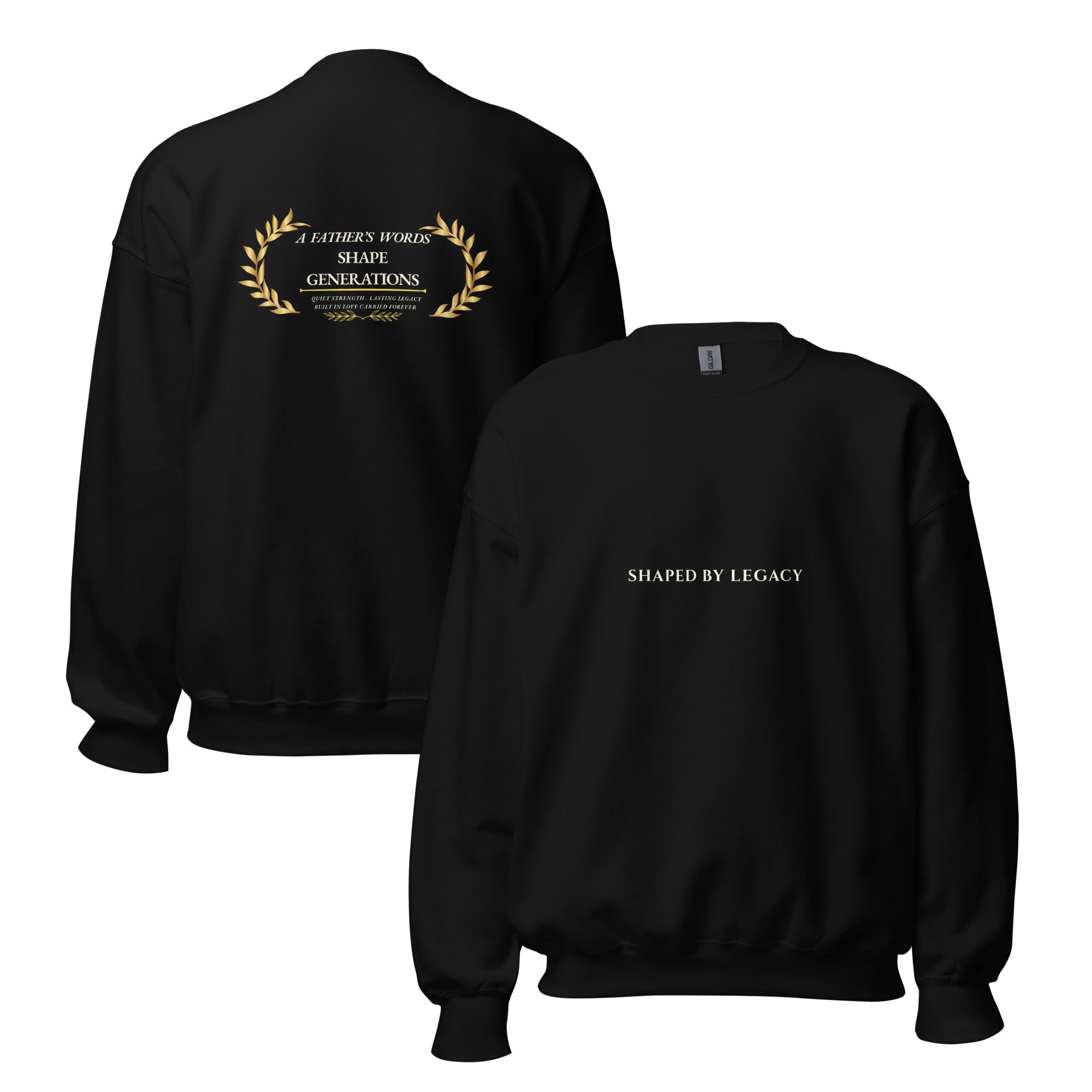 Father’s Day Sweatshirt for Dad | Inspirational Legacy Crewneck Gift